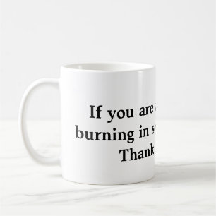 De Café quema en taza del infierno