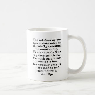 De Café Sabiduría que dice la taza
