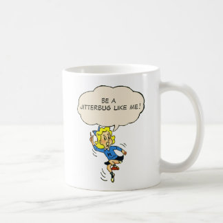 De Café ¡Sea un Jitterbug como mí! Taza
