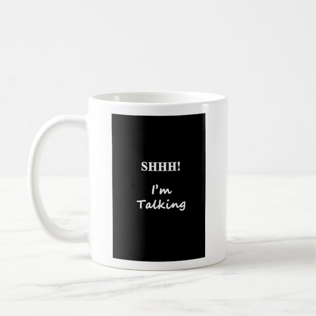 De Café Shhh estoy hablando la taza (Izquierda)