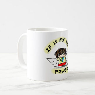 De Café SI es mi taza del superpoder