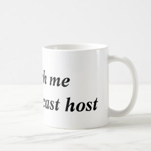 De Café Smooch me que soy una taza del anfitrión del