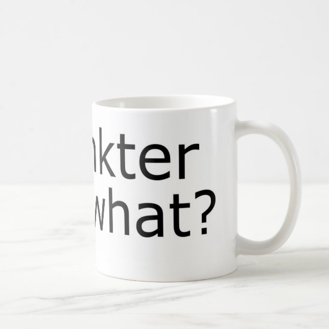 De Café Sphinkter dice qué taza (Derecha)
