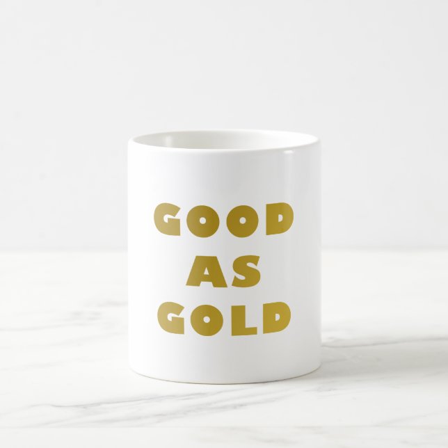 De Café TAN BUENO COMO EL ORO Taza   (Centro)