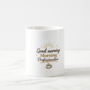 De Café Taza Bonito Está escrito en ella Buenos días 