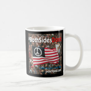 De Café Taza clásica - #BothSidesDont
