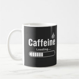 De Café Taza Clásica – “Cargando Cafeína…”