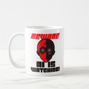 De Café Taza Clásica Cuidado La IA Está Observando Robot D