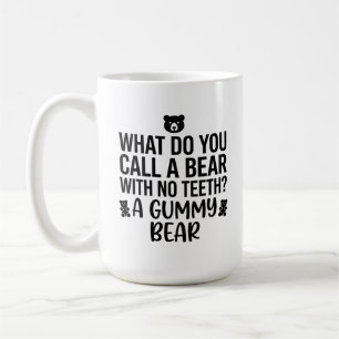 De Café Taza Clásica Oso Llamada Con Dientes Frase Diverti