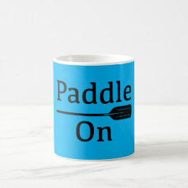 De Café Taza clásica Paddle On Design