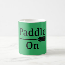 De Café Taza clásica Paddle On Design