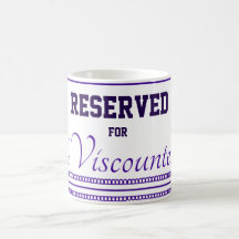 Taza clásica reservada para La Vizcondesa, 11 oz