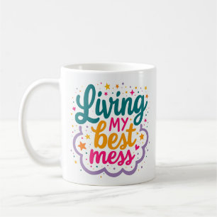 De Café Taza Colorida 'Viviendo Mi Mejor Desorden'