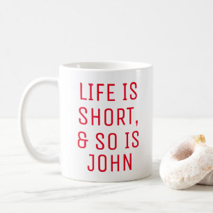 De Café Taza con cita humorística personalizada La vida es