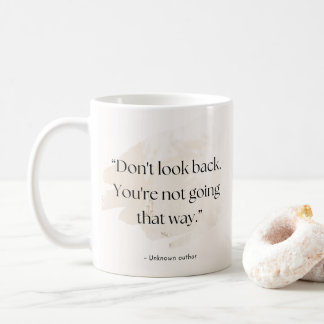 De Café Taza con cita 'No mires atrás' – Añade tu nombre