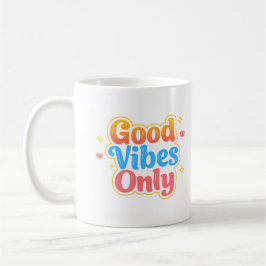 De Café Taza con Frase Positiva Solo Buenas Vibraciones