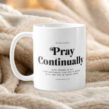Taza con versículo bíblico 1 Tesalonicenses 5:16-1