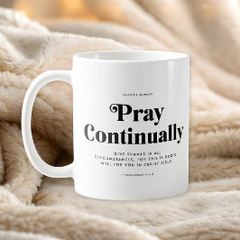 De Café Taza con versículo bíblico 1 Tesalonicenses 5:16-1