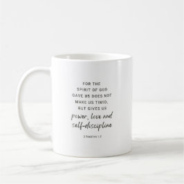 De Café Taza con versículo bíblico 2 Timoteo 1:7