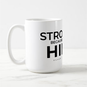 De Café Taza cristiana Salmo 28:7 Fuerte en Él
