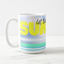 Taza Deja Que Brille El Verano