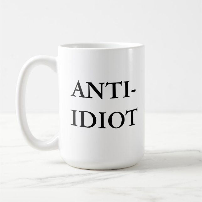 De Café Taza del Anti-Idiota (Izquierda)
