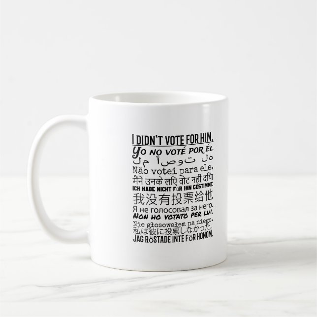 De Café Taza del Anti-Triunfo que no voté por él - acuse (Izquierda)
