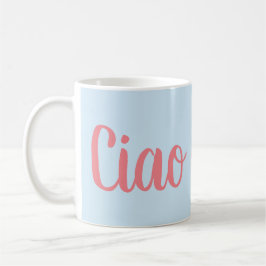 De Café Taza del Ciao Bella