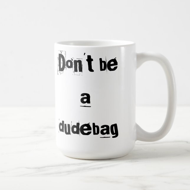 De Café taza del dudebag (Derecha)