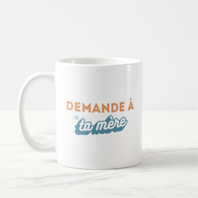 De Café Taza “Demanda a tu madre " (Izquierda)