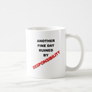De Café Taza Divertida Arruinada Por La Responsabilidad