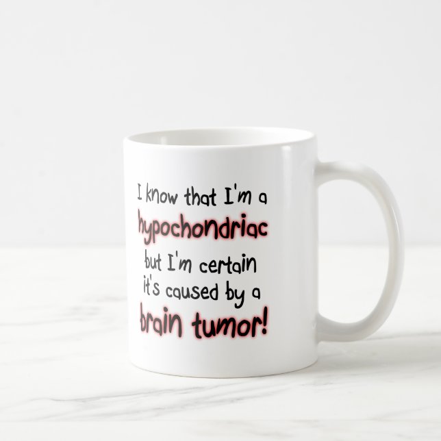 De Café Taza divertida del tumor cerebral hipocondriaco (Derecha)
