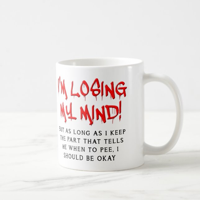 De Café Taza Divertida Estoy Perdiendo La Cabeza (Derecha)