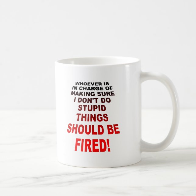 De Café Taza Divertida Haciendo Cosas Estúpidas (Derecha)