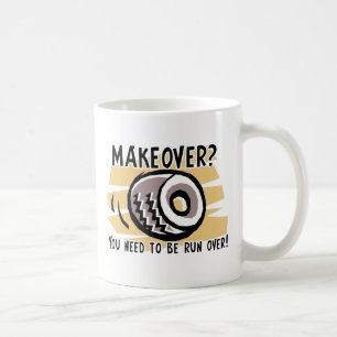 De Café Taza Divertida Humor Maquillaje Atropellado