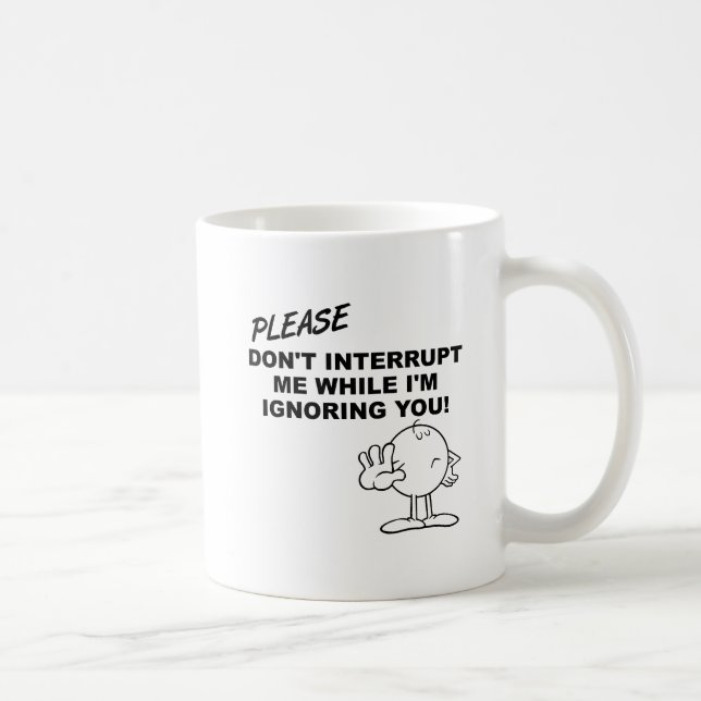 De Café Taza Divertida Ignorando la Interrupción (Derecha)