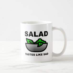 De Café Taza Divertida La Ensalada Sabe a Tristeza