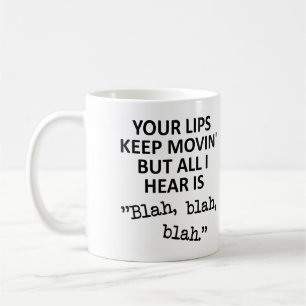 De Café Taza Divertida Labios en Movimiento Blah Blah Blah