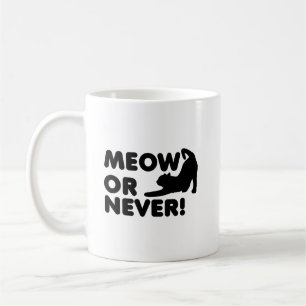 De Café Taza Divertida Meow o Nunca