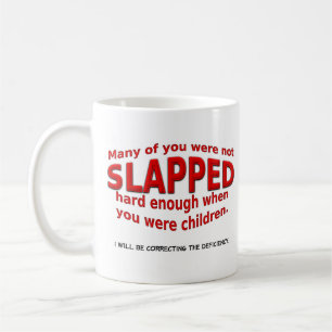 De Café Taza Divertida para los que han sido Abofeteados c