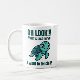 De Café Taza Divertida para Mamá Último Nervio Tortuga Me 