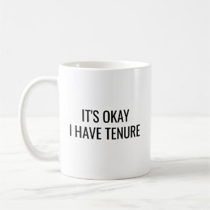 De Café Taza divertida para profesor titular: Está bien, t