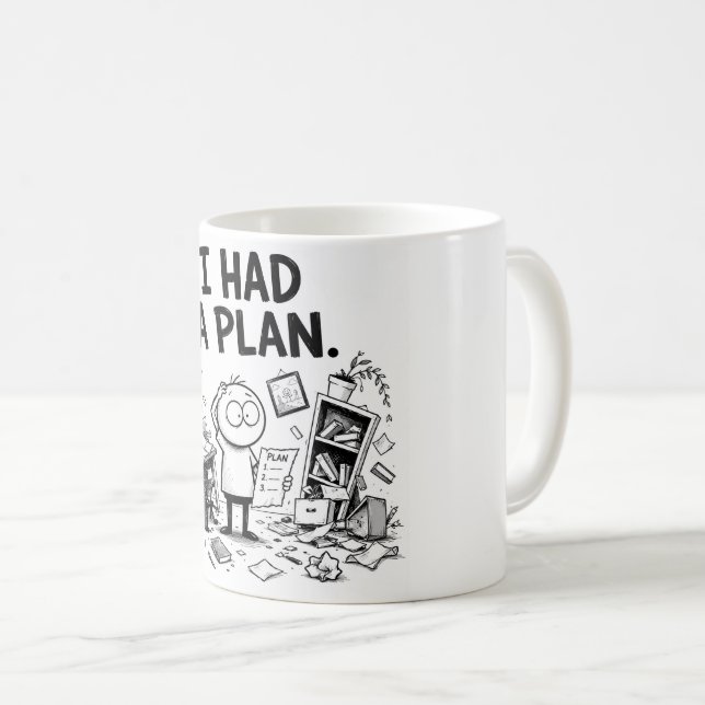 De Café Taza Divertida 'Tenía un Plan' (Anverso derecho)