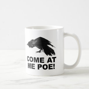 De Café Taza Divertida Ven a Mí Poe