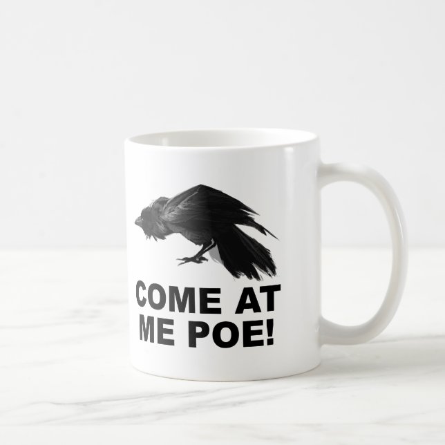 De Café Taza Divertida Ven a Mí Poe (Derecha)