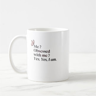 De Café Taza divertida y sarcástica - Estoy obsesionado co