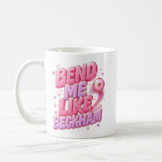 De Café Taza Dobla Me como Beckham 