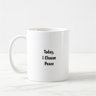 De Café Taza Elijo la Paz Hoy - Recordatorio Consciente