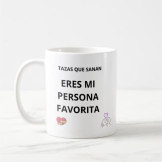 De Café Taza Eres Mi Persona Favorita – Regalo, amor