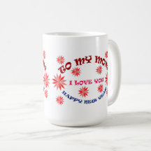 TAZA ESPECIAL PARA MAMÁ